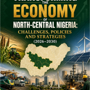 Transforming the Economy of North-West Nigeria