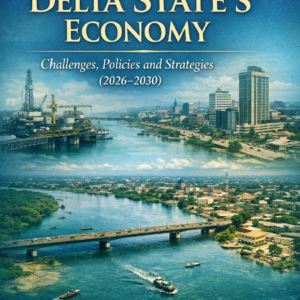 Transforming Delta State’s Economy